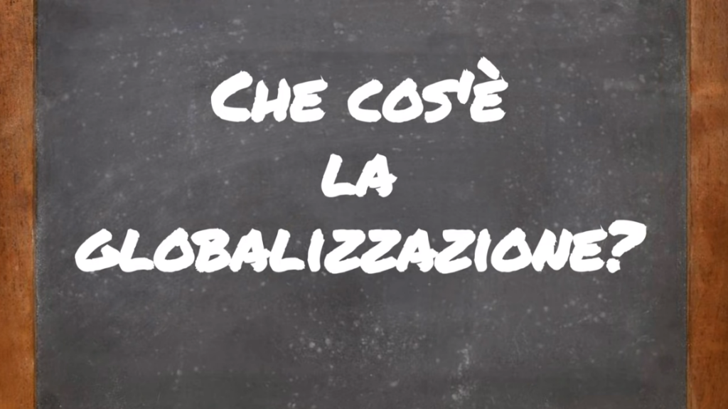 Che cos'Ã¨ la globalizzazione? Video didattico 1 - IstitutoOikos
